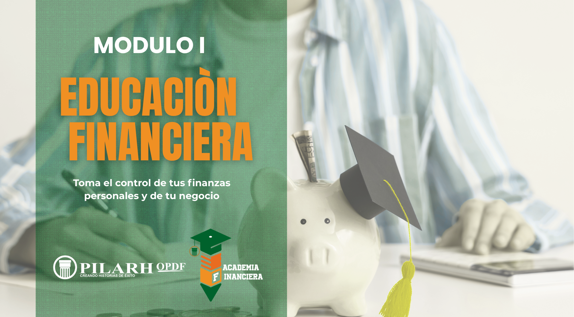 Módulo I: Educación Financiera